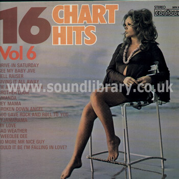 16 Chart Hits Vol 6 UK Issue Stereo LP Contour 2870 326 Front Sleeve Image