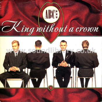 ABC King Without A Crown UK Issue 7" Neutron NT 113 Front Sleeve Image