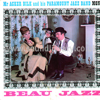 Mr Acker Bilk And His Paramount Jazz Band Beau Jazz UK LP Columbia 33SX 1456 Front Sleeve Image