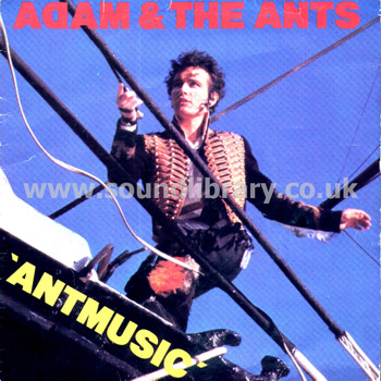 Adam And The Ants Antmusic UK Issue Stereo 7" Front Sleeve Image