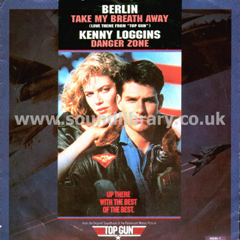 Berlin Take My Breath Away UK 7" CBS 656361 7 Front Sleeve Image