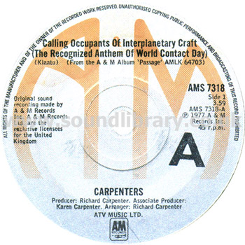 Carpenters Calling Occupants Of Interplanetary Craft UK Issue 7" A&M AMS 7318 Label Image