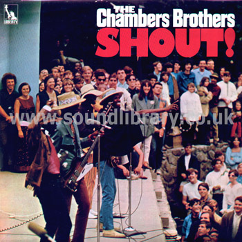 The Chambers Brothers Shout! UK Issue Stereo LP Liberty LBS 83272 Front Sleeve Image