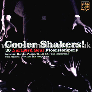 Cooler Shakers! 30 Northern Soul Floorstompers UK Issue CD Music Club MCCD 319 Front Inlay Image