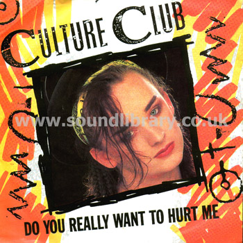 Culture Club Do You Really Want To Hurt Me UK Issue Stereo 7" Virgin VS 518 Front Sleeve Image