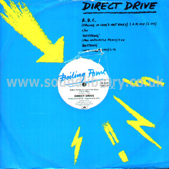 Direct Drive A.B.C. (Falling In Love's Not Easy) UK 12" Boiling Point POSPX 742 Sleeve & Label Image