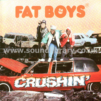 Fat Boys Crushin' UK Issue 15 Track CD Polydor 8319482 Front Inlay Image