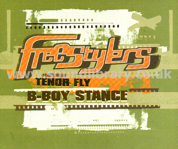 Freestylers (Featuring Tenor Fly) B-Boy Stance UK Issue CDS Freskanova FND7 Front Inlay Image