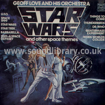Geoff Love & His Orchestra Star Wars&Other Space Themes Music For Pleasure MFP 50355 Front Sleeve Image