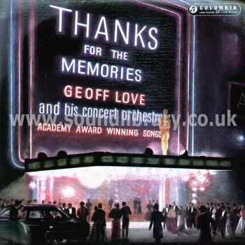 Geoff Love and His Concert Orchestra Thanks For The Memories LP Columbia 33SX 1111 Front Sleeve Image
