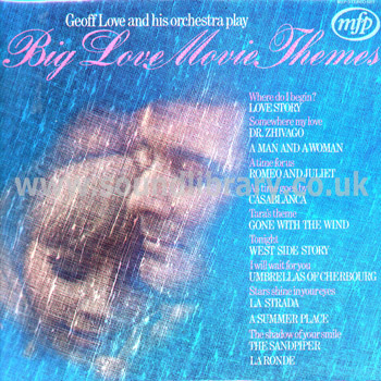 Geoff Love & His Orchestra Big Love Movie Themes UK LP Music For Pleasure MFP 5221 Front Sleeve Image