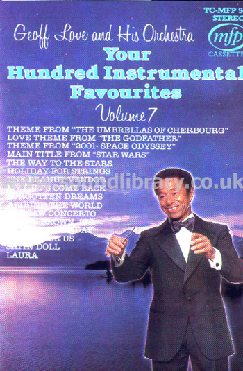 Geoff Love 100 Instrumental Favourites Volume 7 UK Issue Stereo MC MFP TC MFP 5618 Front Inlay Card