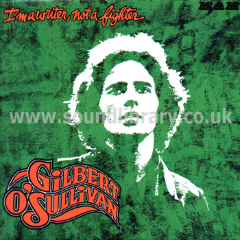 Gilbert O'Sullivan I'm A Writer Not A Fighter UK Issue Stereo LP MAM MAM.SS-505 Front Sleeve Image