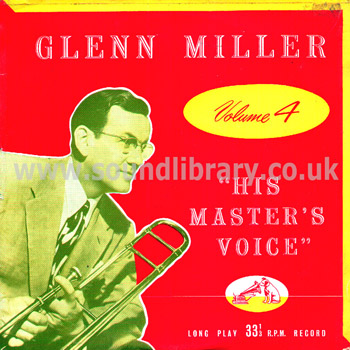 Glenn Miller and His Orchestra A Glenn Miller Concert Volume 4 UK 10" HMV DLP 1081 Front Sleeve Image