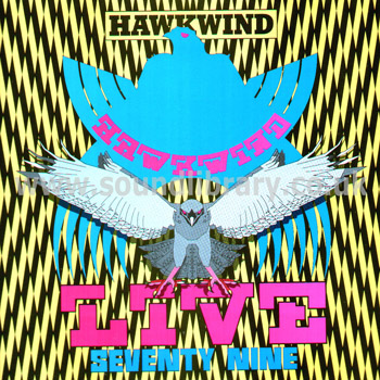 Hawkwind Live Seventy Nine UK Issue Stereo LP Bronze BRON 527 Front Sleeve Image