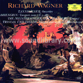 Rafael Kubelik Richard Wagner Germany Stereo LP Deutsche Grammophon 135087 Front Sleeve Image