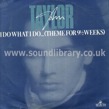 John Taylor I Do What I Do UK Issue 12" MGM/UA 12R 6125 Front Sleeve Image