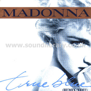 Madonna True Blue France Issue Stereo 7" Sire 928 550-7 Front Sleeve Image #2