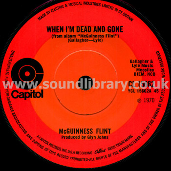 McGuinness Flint When I'm Dead And Gone UK Issue 7" Label Image