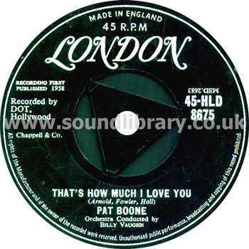 Pat Boone If Dreams Came True, That's How Much I Love You UK 7" London 45-HLD 8675 Label Image