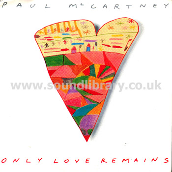 Paul McCartney Only Love Remains UK Issue 7" Parlophone R6148 Front Sleeve Image