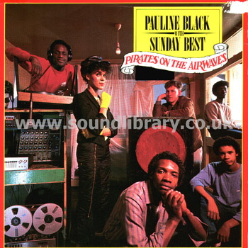 Pauline Black Pirates On The Airwaves UK Issue 7" Front Sleeve Image