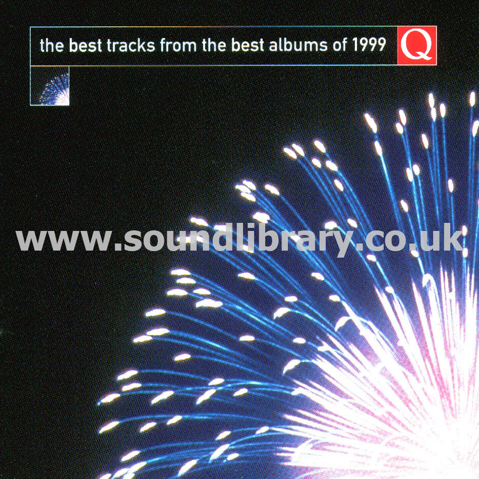 The Best Tracks From The Best Albums Of 1999 Q UK Issue CD Q Magazine Q 160 Front Inlay Image