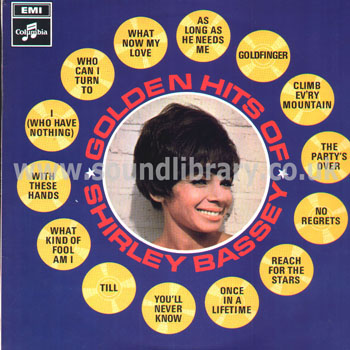 Shirley Bassey Golden Hits of Shirley Bassey UK Issue LP Columbia SCX 6294 Front Sleeve Image
