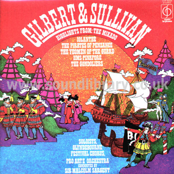 Sir Malcolm Sargent Glyndebourne Festival Chorus Gilbert & Sullivan UK LP CFP 40238 Front Sleeve Image