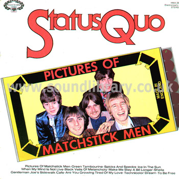 Status Quo Pictures Of Matchstick Men UK Issue 12 Track Stereo LP Hallmark HMA 257 Front Sleeve Image