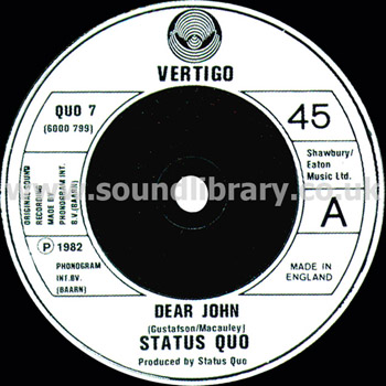 Status Quo Dear John UK Issue 7" Vertigo QUO 7 Label Image