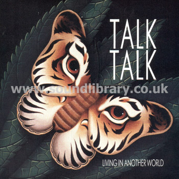 Talk Talk Living In Another World UK Issue 7" Front Sleeve Image