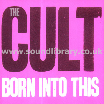 The Cult Born Into This UK Issue CD Roadrunner Records RR 7971-2 Front Inlay Image