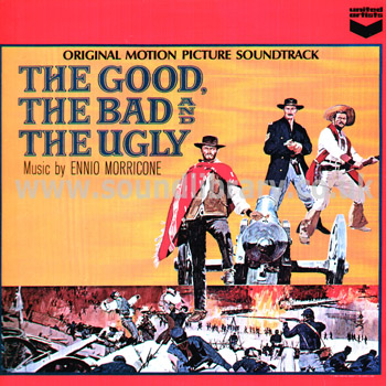 The Good, The Bad And The Ugly - Original Motion Picture Soundtrack Stereo LP Front Sleeve Image