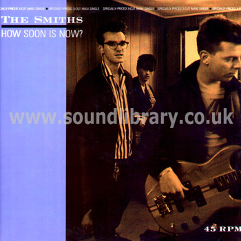 The Smiths How Soon Is Now? USA Issue 12" Sire 0-20284 Front Sleeve Image