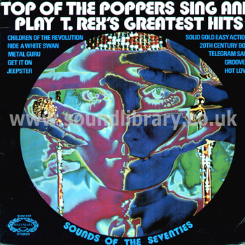 The Top Of The Poppers Top Of The Poppers Sing And Play T. Rex's Greatest Hits UK Iss Front Sleeve Image