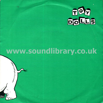 The Toy Dolls Nellie The Elephant UK Issue 7" Volume VOL 11 Front Sleeve Image