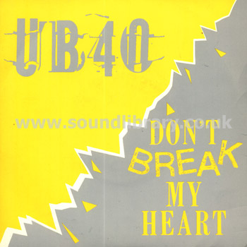 UB40 Don't Break My Heart UK Issue 7" Front Sleeve Image