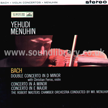 Yehudi Menuhin Christian Ferras Bach Violin Concertos UK Stereo LP HMV ASD 346 Front Sleeve Image